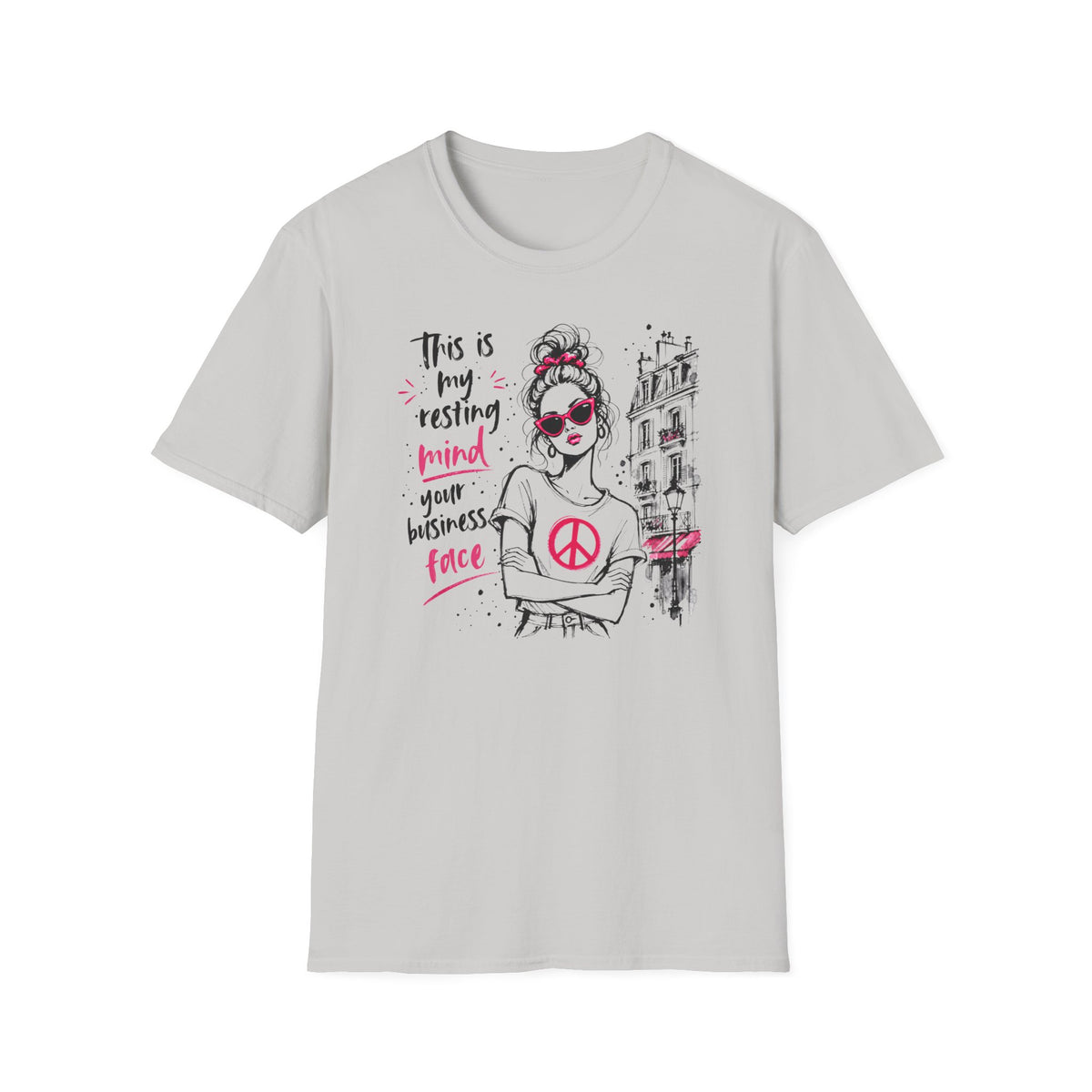 Resting Mind Your Business Face - T-Shirt