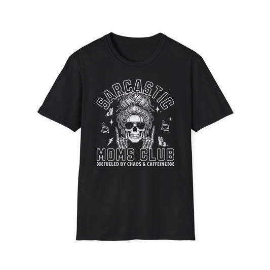Sarcastic Moms Club - T-Shirt