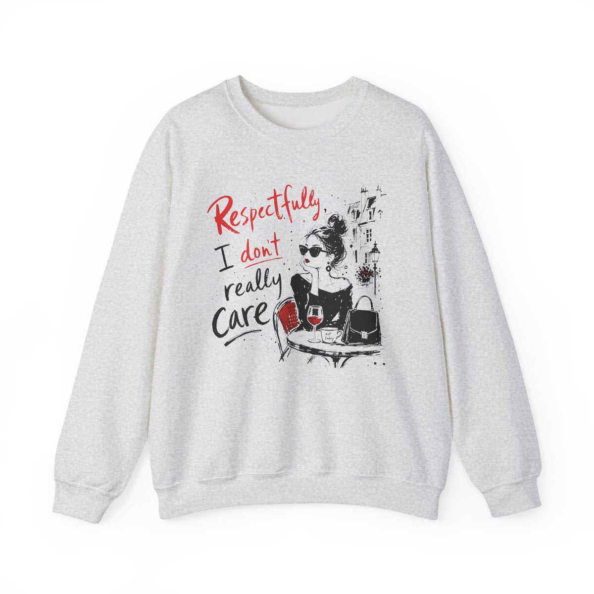 Ash Gildan 18000 sweatshirt with Respectfully I Don't Really Care quote graphic.