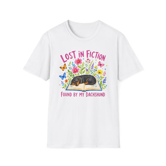 Lost in Fiction, Found by My Dachshund - T-Shirt
