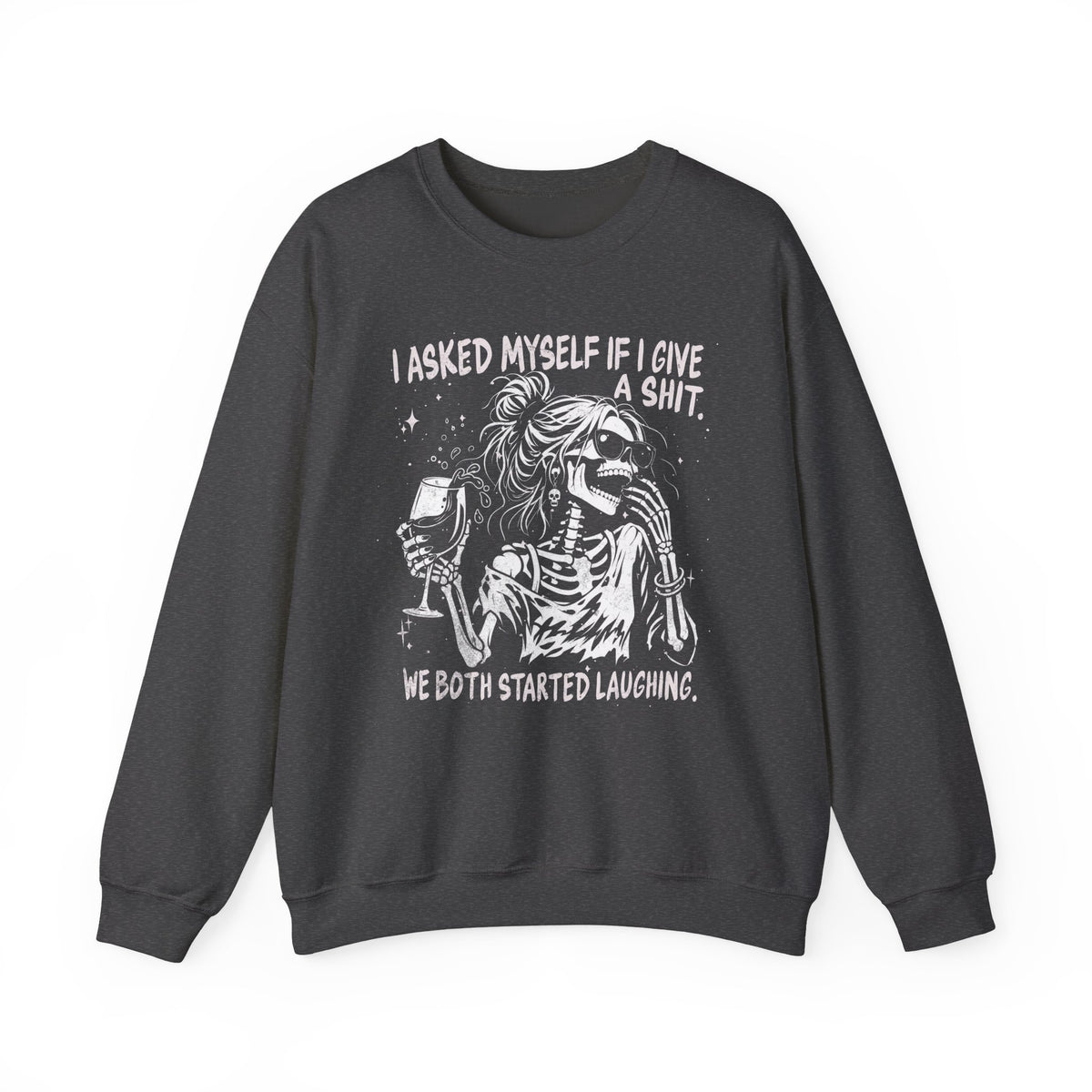 Dark Heather Gildan 18000 sweatshirt featuring laughing skeleton and behave quote.