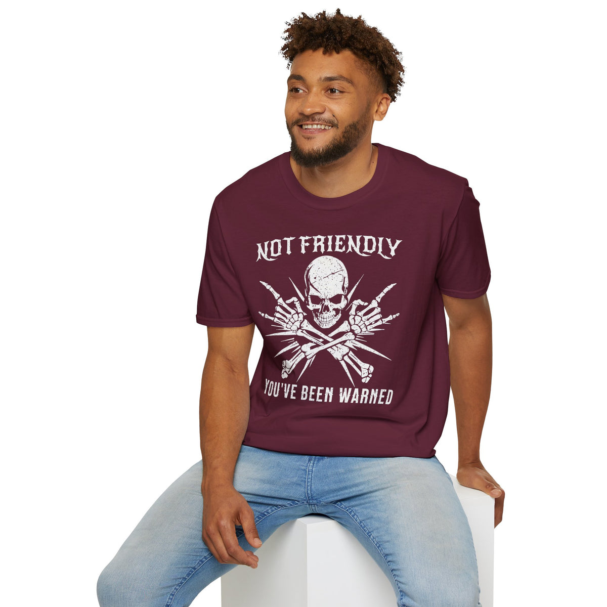 Not Friendly, You’ve Been Warned - T-Shirt