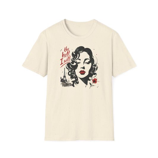 Natural Gildan 64000 T-shirt with The Hell I Will design printed on the front.