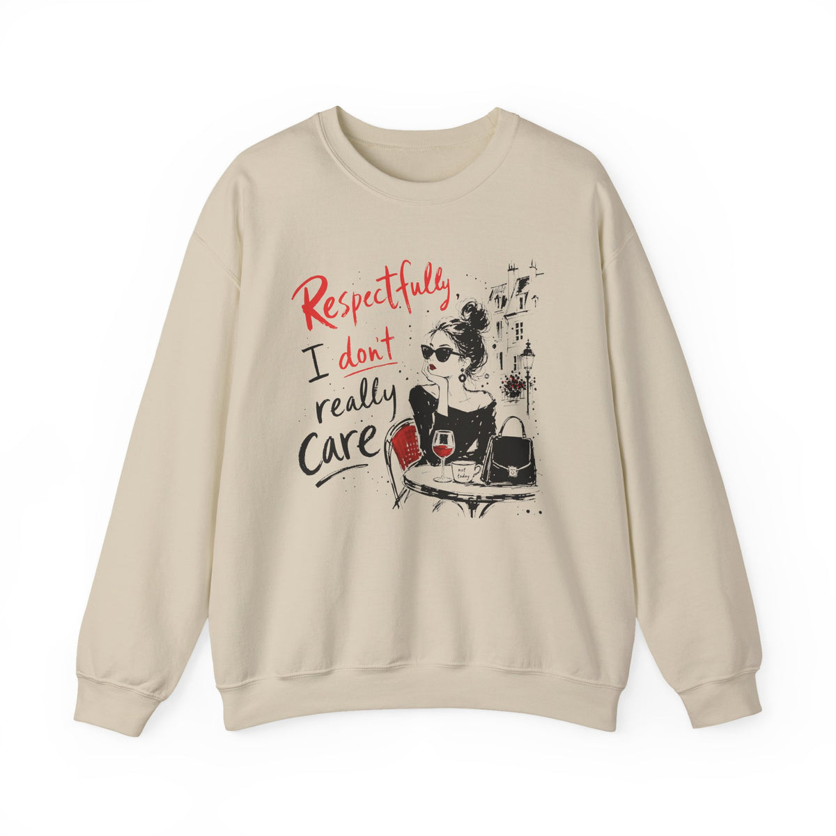 Sand Gildan 18000 sweatshirt with sarcastic Respectfully I Don't Really Care artwork.