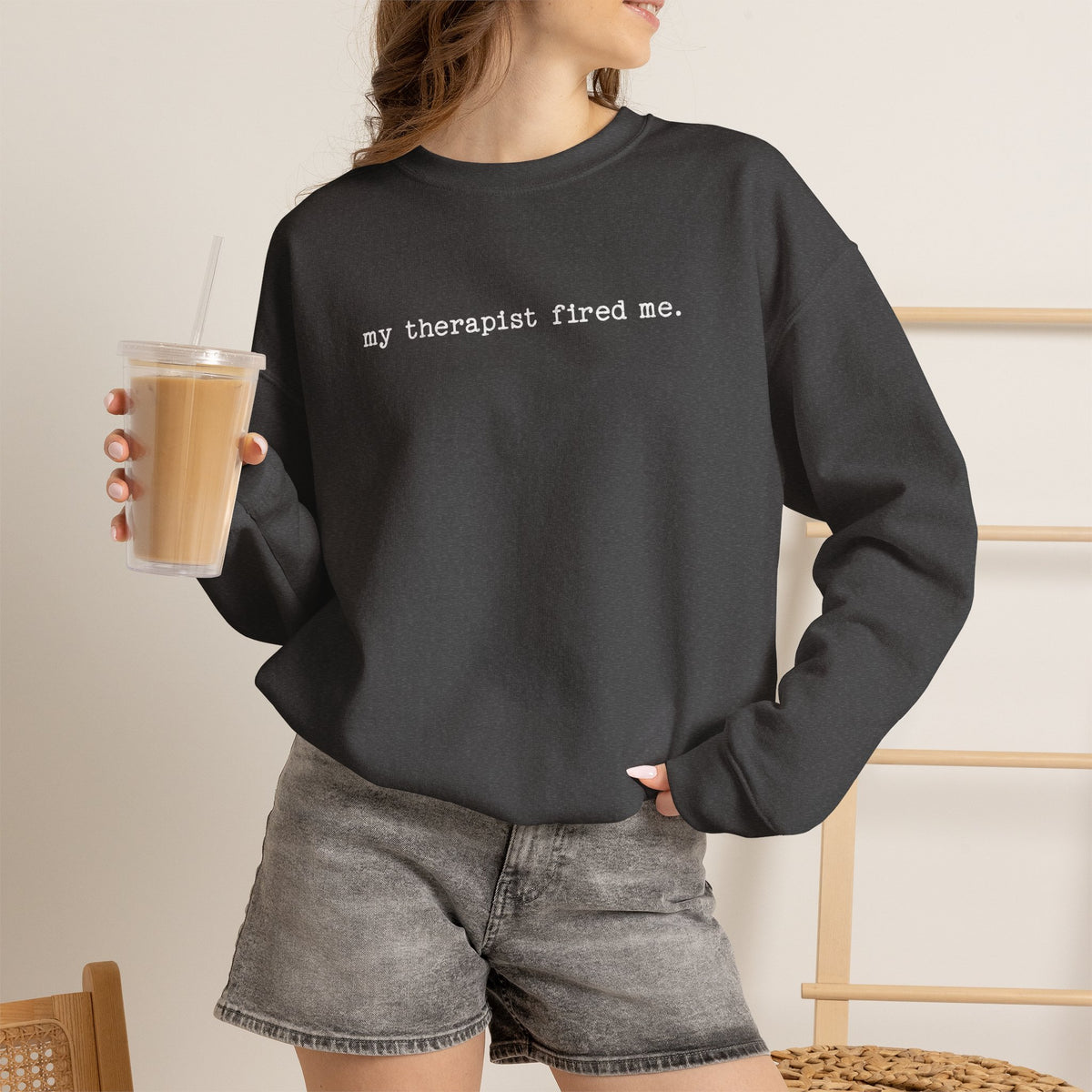 Dark Heather Gildan 18000 sweatshirt with My Therapist Fired Me graphic.