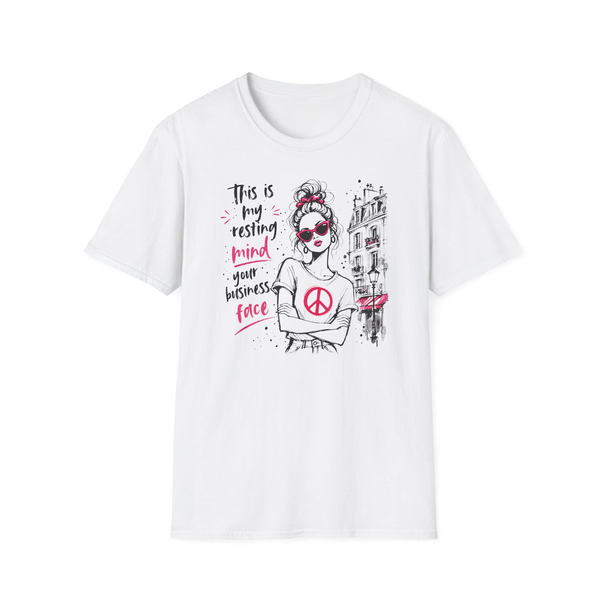 Resting Mind Your Business Face - T-Shirt