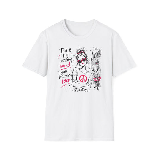 Resting Mind Your Business Face - T-Shirt