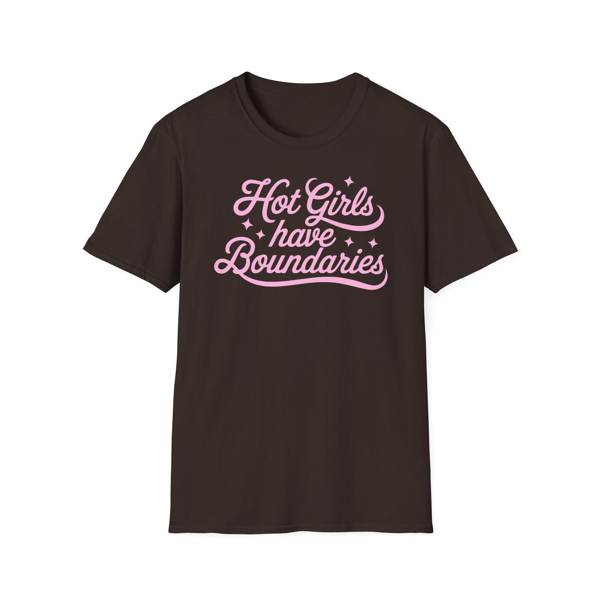 Hot Girls Have Boundaries - T-Shirt