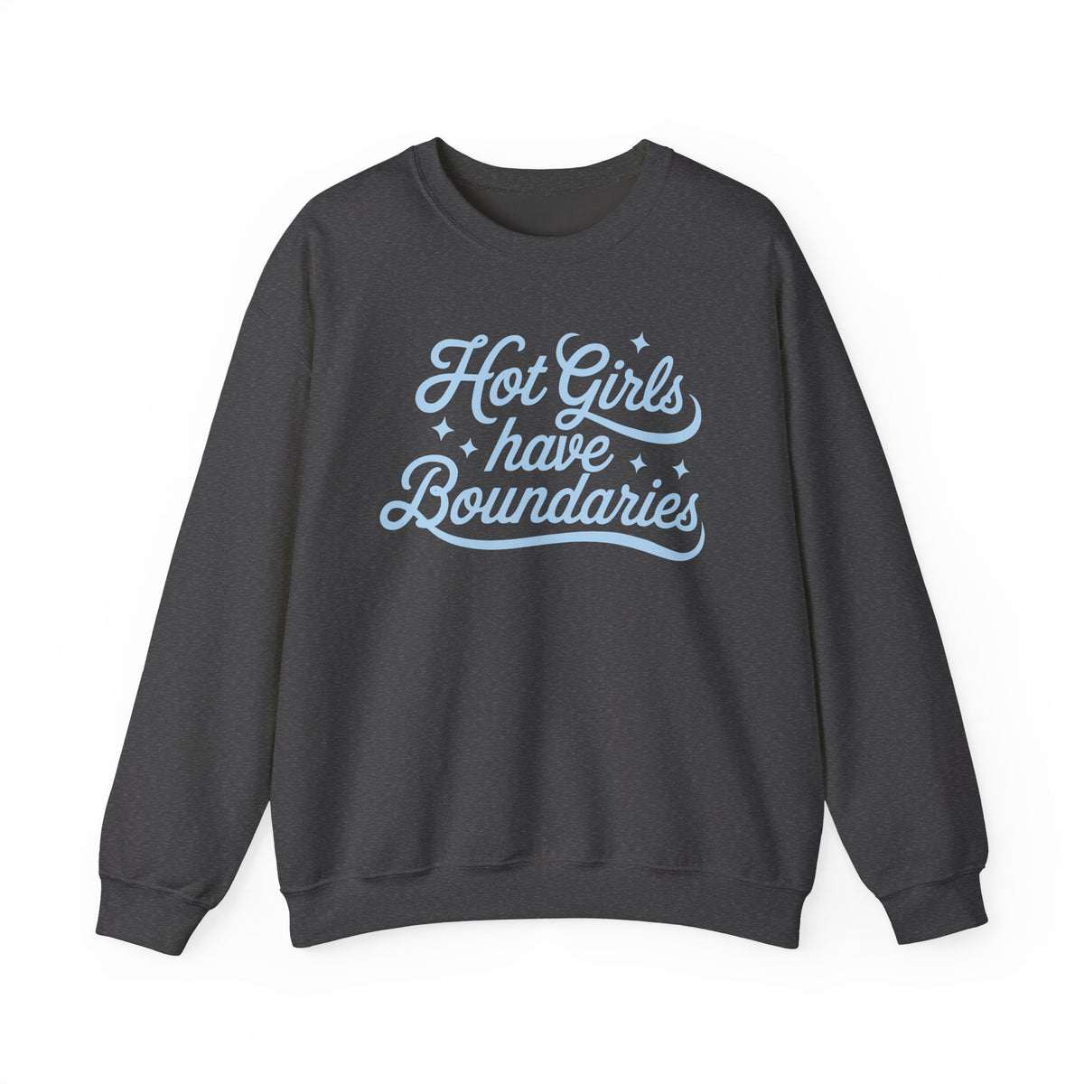 Dark Heather Gildan 18000 sweatshirt with Hot Girls Have Boundaries blue script design printed on the front.